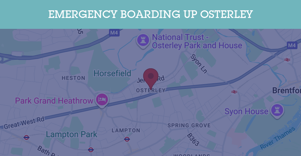 Emergency Boarding Up Services in Osterley - TW postcode