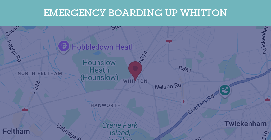 Emergency Boarding Up Services in Whitton - TW postcode